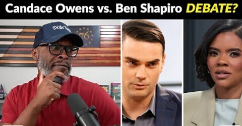 CANDACE OWENS WANTS TO DEBATE BEN SHAPIRO BUT THERE ARE ISSUES!