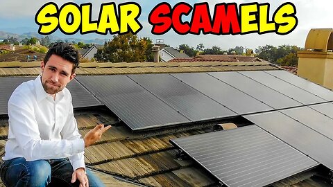 Tesla Solar and the Scam Solar Panel Business