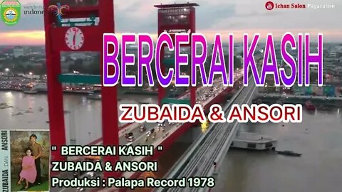 ZUBAIDA & ANSORI - BERCERAI KASIH - GITAR TUNGGAL BATANGHARI SEMBILAN MUSI RAWAS SUMATERA SELATAN