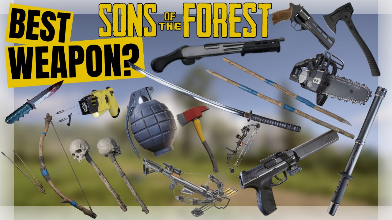 Best weapons in Sons of the Forest