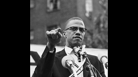 THE REASON THERE IS NO “MALCOLM X DAY”