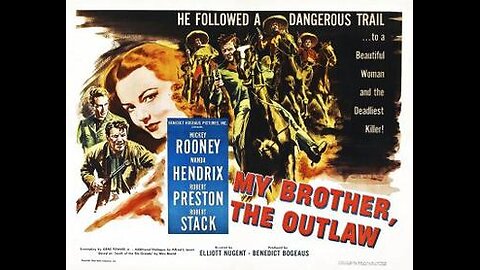 Movie From the Past - My Outlaw Brother - 1951