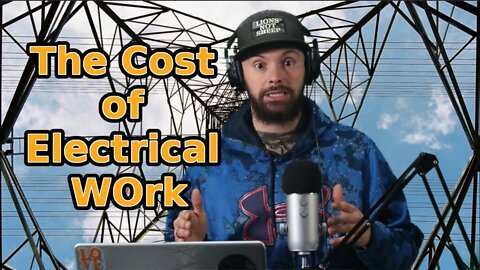 Cost of electrical - Journeyman Electrician Podcast - Ask The Electrician