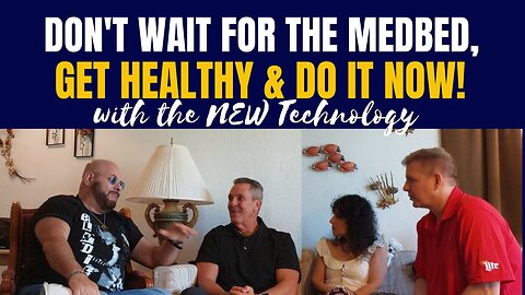 Don't Wait for the Medbed, We have NEW Tech that allows the body to heal the body: