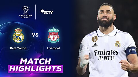 Real Madrid vs Liverpool - All Goals & Highlights 2023