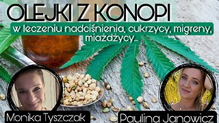 Olejki z konopi - Paulina Janowicz