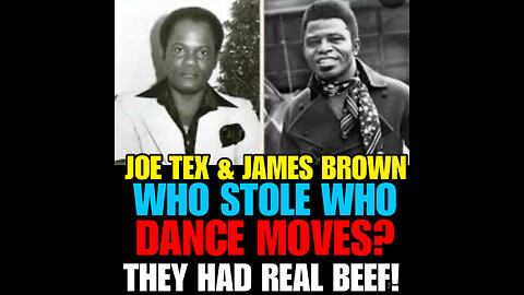 THE BEEF BETWEEN R&B / SOUL SINGERS JAMES BROWN vs JOE TEX…