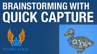 Quick Tip - Brainstorming with Quick Capture