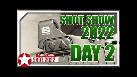 Top 5 Products of SHOT Show 2022 Day 2