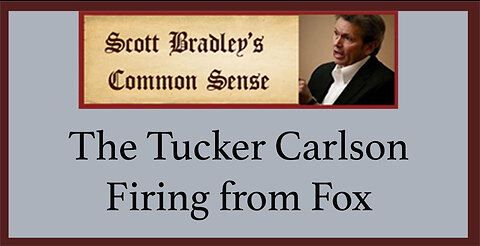 Tucker Carlson Firing from Fox