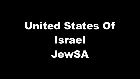 United States Of Israel JewSA