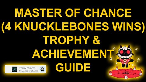 Master of Chance - Cult of the Lamb - Trophy / Achievement Guide