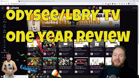 Odysee LBRY TV Review: 1 Year on Odysee!🎉 My Thoughts & Reflections