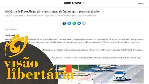 Porto Alegre terá ônibus de graça! | Visão Libertária - 01/02/20 | ANCAPSU