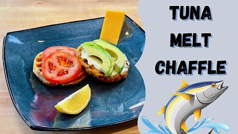 A Chaffle for Lent - The Cheddar Tuna Melt