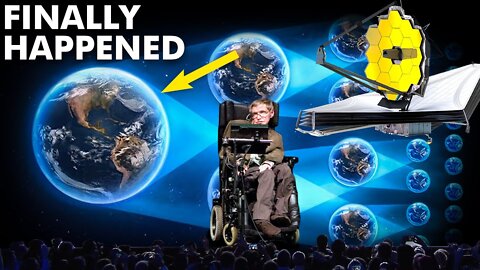 James Webb Telescope Is FINALLY Proving Stephen Hawking's MultiverseTheory!