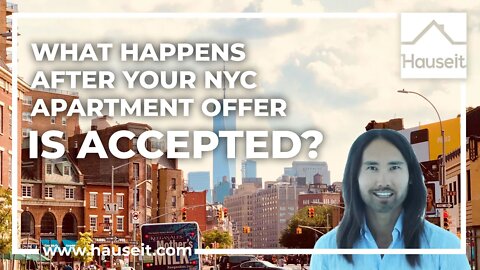 What Happens After Your NYC Apartment Offer Is Accepted?