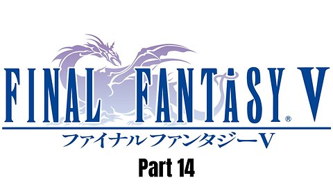 Final Fantasy 5 - Closing the Rift