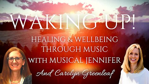 Healing & Wellbeing Through Music with Musical Jennifer