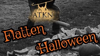 Flatten Halloween - Haunting or Healing?