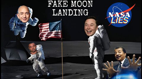 FAKE MOON LANDING NASA LIES
