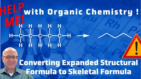 How to Convert Expanded Formula to Skeletal Formula Help Me With Organic Chemistry