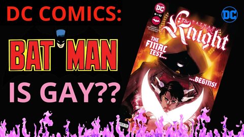 DC COMICS SAYS: BATMAN is GAY ?!?!?