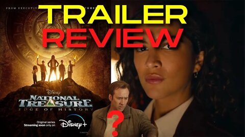No Nicolas Cage?? National Treasure: Edge of History trailer review and breakdown!