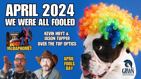 April fools - That would be US... every one of us. Catch up with JT!