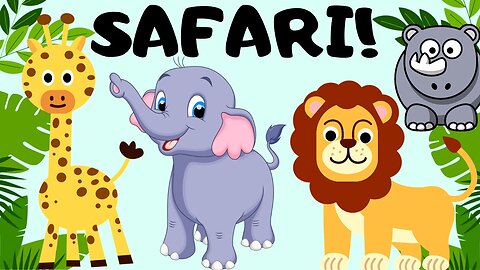 Safari Educational Kids Cartoon - Learning Video for Children - Animal Adventure Cartoon