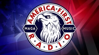 America First Radio | Commercial Free, 24x7 | MAGA Music | Simulcast
