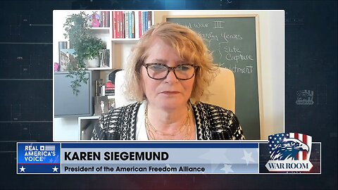 Karen Siegemund Discusses AFA Conference | U.S. Elite At “Every Level” Have Been Captured
