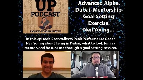 #81 Advanced Alpha|Dubai|Mentorship|Goal Setting Exercise|Neil Young