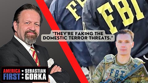 "They're faking the domestic terror threats." FBI whistleblower Steve Friend with Dr. Gorka