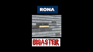 Rona Roofing Fail