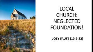 Local Church: Neglected Foundation!