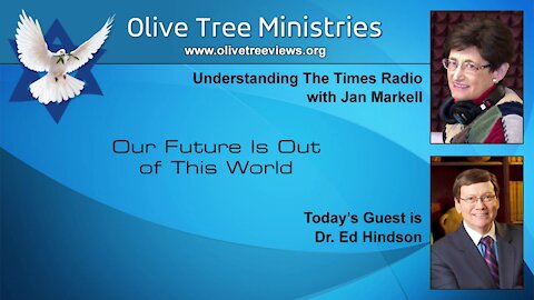 Our Future is Out of This World – Dr. Ed Hindson