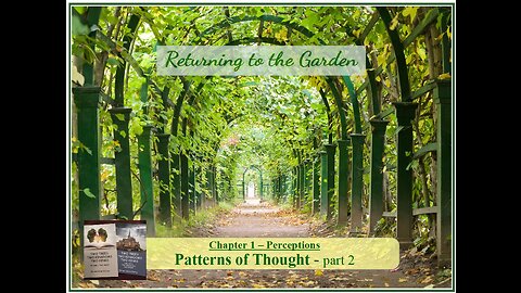 Two Trees, Two Kingdoms, Two Kings - Patterns of Thought, part 2