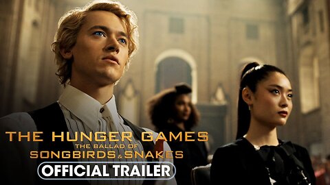 The Hunger Games: The Ballad of Songbirds & Snakes - Official Trailer #2