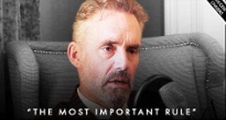 The Most Important Rule For LIFE - Jordan Peterson Motivation