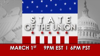 State of the Union Address -- Tuesday, March 1 on OAN!