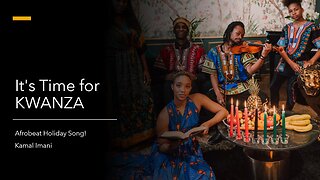 It's Time for Kwanzaa!