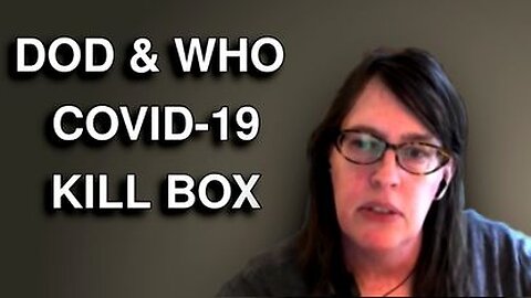 Katherine Watt: “Legal Walls of the COVID-19 Kill Box” & The Global Depopulation Plan