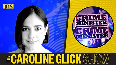 The Case Against Bibi Has Fallen Apart | Caroline Glick Show