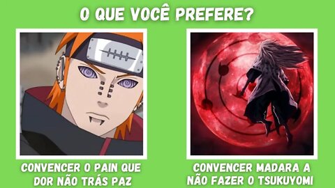 JOGO DAS DECISÕES NARUTO! ✨ VOCÊ PREFERE ISSO OU AQUILO? ESCOLHAS DIFÍCEIS EM NARUTO