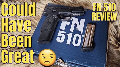 FN 510 10MM REVIEW