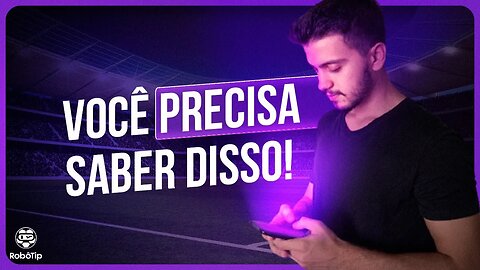 APOSTAS ESPORTIVAS | 5 DICAS ESSENCIAIS PARA TER SUCESSO NAS APOSTAS