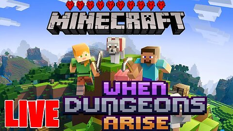Minecraft Hardcore LIVE - When Dungeons Arise - 1.20.1 #017