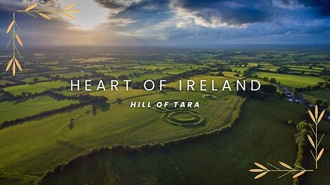 The Mystical Heart Of Ireland - Hill Of Tara 🙏 (and its near destruction by the Irish Government!) 😥