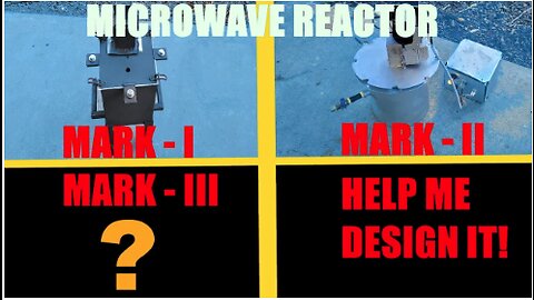 Help Me Build the Next Microwave Pyrolysis Reactor! (Turning Plastics Into Fuel)